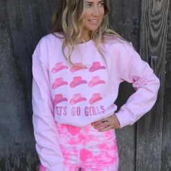 The Lace Cactus Pink "Lets Go Girls" Sweatshirt Apparel